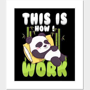 This Is How I Work Lazy Panda Working Pun Posters and Art